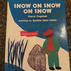 Snow on Snow on Snow Little Big Book